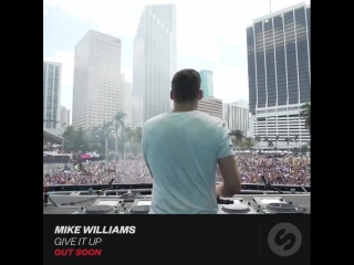 mike williams - give it up