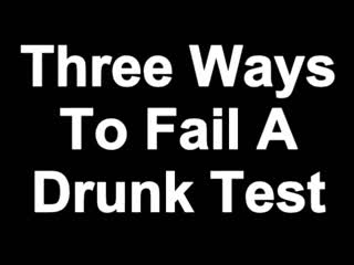 3 ways to fail an alcohol test =)